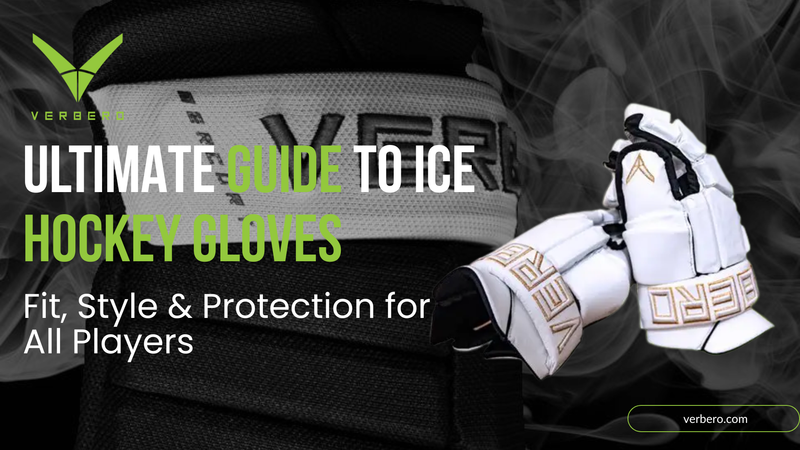Ultimate Guide to Ice Hockey Gloves – Fit, Style and Protection for All Players